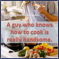 The Bedeempled Brain Men Who Can Cook Are Handsome