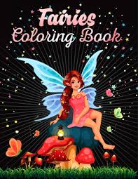 There are 26 adorable fairy drawings in this coloring book. Fairies Coloring Book Cute Adorable Magical 35 Drawings Of Fairies Dragons Magical Castles Fairy Tail Colored Book For Girls Kids With Butterfly Beautiful Mystical Colouring Book Publisher Fairy Cute 9798691932755 Amazon Com Books