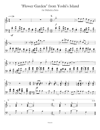 Flower Garden For Melodica From Yoshi S Island Sheet Music For Melodica Solo Download And Print In Pdf Or Midi Free Sheet Music For Flower Garden By Koji Kondo Soundtrack Musescore Com