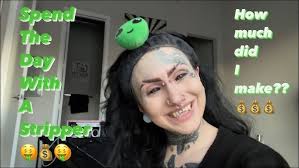 Day in the life of a stripper🤑