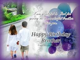 Maybe you would like to learn more about one of these? Birthday Wishes For Brother Wordings And Messages