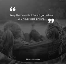 80 Meaningful Friendship Quotes For Your Best Friends