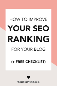 How To Improve Your Seo Ranking For Your Blog The Fringe Blog Tips Seo Ranking Blog Seo