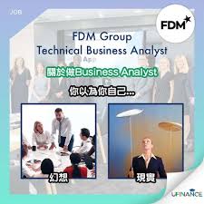 grad job推介 fdm group technical business analyst business analyst analyst business