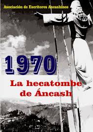 PDF) 1970: LA HECATOMBE DE ÁNCASH.