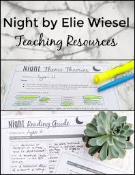 Night By Elie Wiesel Teaching Resources Complete Lesson Plans A Unit Plan Activities Quotes Projects E Unit Plan High School Literature English Classroom