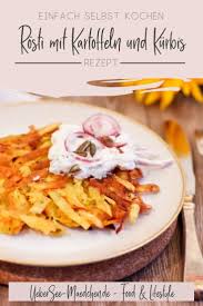 Kurbis Rosti Ist Ein Einfaches Rezept Um Sich Dem Herbstgemuse Schlechthin Zu Nahern Mein Erstes Rezep Rezepte Rezepte Mit Kurbis Rezepte Mit Hokkaido Kurbis