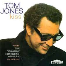 Tom Jones – Kiss – CD (Album, Reissue, Stereo), [r13365523] | Discogs