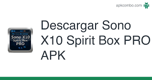 This tool has been proven to work on multiple accounts . Sono X10 Spirit Box Pro Apk 1 2 Aplicacion Android Descargar
