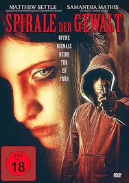 Spirale der Gewalt: Amazon.de: Mol, Gretchen, Settle, Matthew, Scott, Tom Everett,  Mathis, Samantha, Degrazier, Russell, Mol, Gretchen, Settle, Matthew: DVD &  Blu-ray
