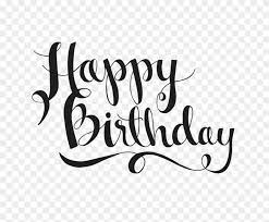 Birthday is a celebration which always comes and for every individual. Calligraphy Font Calligraphy Transparent Happy Birthday Png Novocom Top
