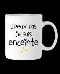 Mug En Ceramique J Peux Pas Je Suis Enceinte Swissmadedesign