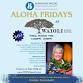 Aloha Fridays at Waioli - November 21, 2025 event in Honolulu, HI