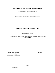 2.1 conceptul de manager strategic. Managementul Strategic Studiu De Caz Analiza Strategiei De Marketing A Companiei Petrom