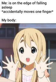 I M Awake Again Animemes