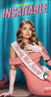 She leads uneventful yet peaceful days at handling civil complaints and looking after. Insatiable Tv Series 2018 2019 Imdb