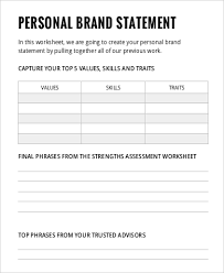 In building your personal brand , you will define your individuality, maximize your strengths and manage your choices now to create future opportunities. Free 9 Sample Personal Brand Statement Templates In Ms Word Pdf
