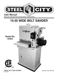55225 15 30 Wide Belt Sander W Steel City Tool Works Manualzz