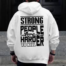 Strong People Are Harder To Kill Motivational Gym Zip Up Hoodie Back Print  | Mazezy
