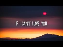 Shawn Mendes If I Can T Have You Lyrics Youtube Yours Lyrics Cant Have You Daily Astrology