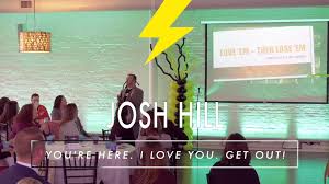 Check spelling or type a new query. You Re Here I Love You Get Out Josh Hill Disrupthr Talks Disrupthr
