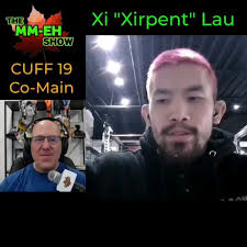 Xi Lau To Lead Canadian Contingent of Mixed Martial Artists at CUFF 19 in  Trinidad and Tobago **Full interview up now at MM-EH or our YouTube channel  (Link in Bio), Xi "Xirpent" Lau is one of 5 ...