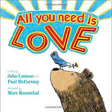 All you need is love was later included on the us magical mystery tour album. All You Need Is Love Classic Board Books Lennon John Mccartney Paul Rosenthal Marc 9781534474178 Amazon Com Books