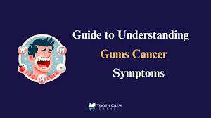 Image result for gums cancer symptoms