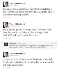 Tom Hiddleston S 20 Best Tweets To Tide You Over Until He S Finally Back On Twitter Best Tweets Tom Hiddleston Toms