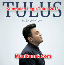 C c f g setidaknya punya. Kumpulan Lagu Tulus