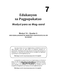 Baka kapag nawala na'y kasama ka ring matapos huwag mananalig sa kayamanan mong dinidiyos ibigin mo ang edukasyon ito ang aking utos! Edukasyon Sa Pagpapakatao Modyul Para Sa Mag Aaral Grade 7