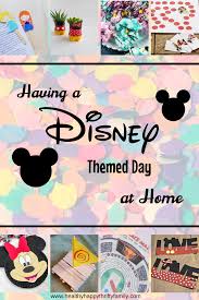 Having A Disney Themed Day At Home With The Kids Healthy Happy Thrifty Family Disney Crafts For Kids Disney Activities Disney Theme Party