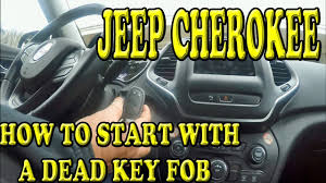 jeep cherokee how to start with a dead key fob battery youtube jeep cherokee how to start with a dead key fob battery
