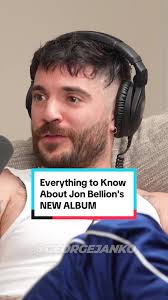 Everything to Know About @Jon Bellion 's NEW ALBUM 🥳 #jonbellion  #jonbellionmusic #newalbum #musicartist #georgejankoshow