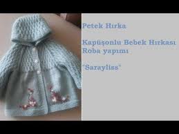 Kapusonlu Tam Aciklamali 1 5 Yas 18 Aylik Bebek Hirkasi Tam Anlatimli Tarifi Kapuson Dan Baslaniyor Roba Ile Devam E Baby Knitting Patterns Bebek Bebek Hirkasi