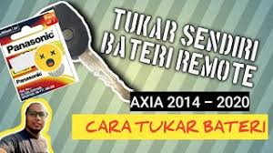 In that case, a new car battery is definitely the way to go. Cara Tukar Bateri Remote Kereta Axia Youtube