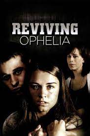 Reviving Ophelia 2010 Stream And Watch Online Moviefone