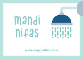 Nifas adalah keluarnya darah dari rahim seorang wanita karena melahirkan atau setelah melahirkan. Tata Cara Doa Niat Mandi Nifas Setelah Melahirkan