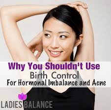 Birth Control Pills That Help With Acne Why Not To Use Birth Control For Hormonal Imbalance Acne Back Acne Treatment Hormone Imbalance Hormonal Acne