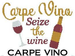 Carpe Vino Seize The Wine Cross Stitch Pattern