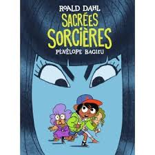 Sacrees Sorcieres Broche Roald Dahl Penelope Bagieu Achat Livre Ou Ebook Fnac En 2020 Sacrees Sorcieres Penelope Bagieu Roald Dahl