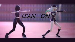 MMD】 Lean on - YouTube