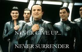 Galaxy Quest Never Give Up Never Surrender Movies Sci Fi Movies Sci Fi