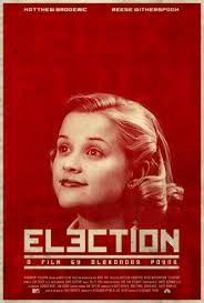 Election is a 1999 satirical teen dramedy based on the 1998 novel of the same name by tom perrotta, starring matthew broderick, reese witherspoon and chris … Election 1999 810x1200 Movieposterporn