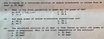 0.4 kilogram = 400 grams: One Kilogram Of A Saturated Solution Of Sodium Chegg Com