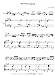 Gardel, en por una cabeza, compara brillantemente el amor con las apuestas en las carreras de caballos. Carlos Gardel Por Una Cabeza Sheet Music For Violin Sheet Music Free Violin Sheet Music Violin Sheet Music