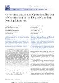 Nurse researcher takes on complex research in various areas in the medical field. Pdf Conceptualization And Operationalization Of Certification In The American And Canadian Medical Literature Preliminary Findings