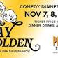 Stay Golden, A Comedy Dinner Theater event image