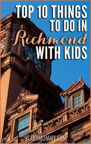 20 Things To Do In Richmond With Kids Virginia Vacation Richmond Virginia Virginia Is For Lovers