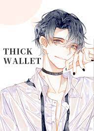 Tanpa menunggu aku bereaksi, mereka langsung mendorongku kedalam mobil berwarna hitam, disaat itu juga mereka. Thick Wallet Novel Thick Wallet S Latest Chapter Online App Name